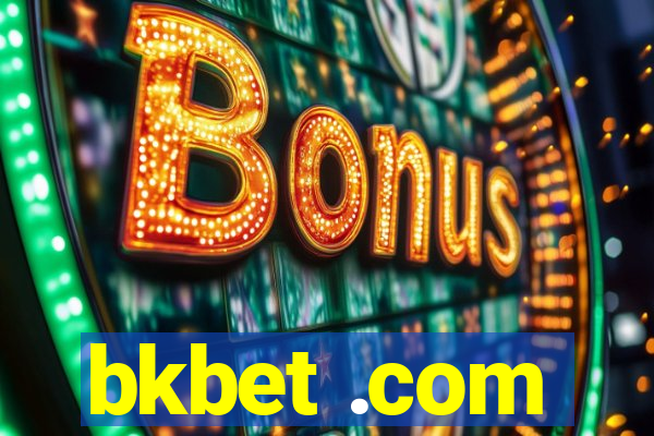 bkbet .com